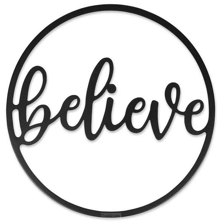 Wand Decoratie Believe