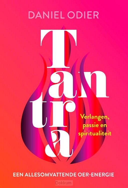 Tantra, een allesomvattende oer-energie