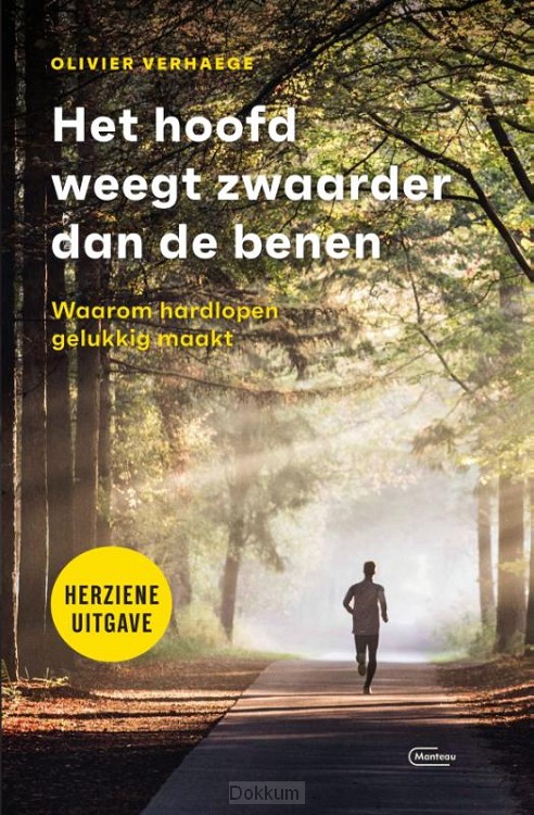 Het hoofd weegt zwaarder dan de benen