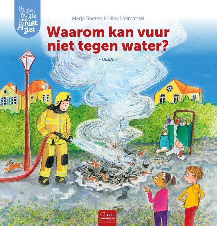 Waarom kan vuur niet tegen water?