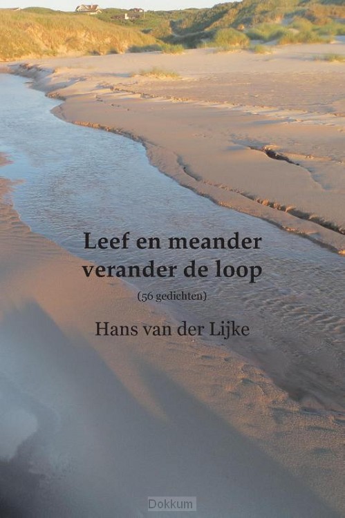 Leef en meander - verander de loop