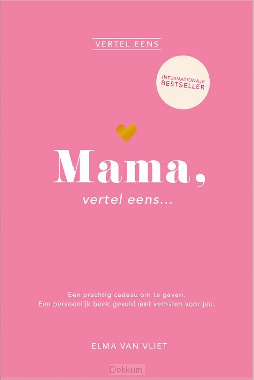 Mama, vertel eens...