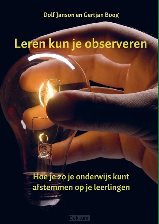 Leren kun je observeren