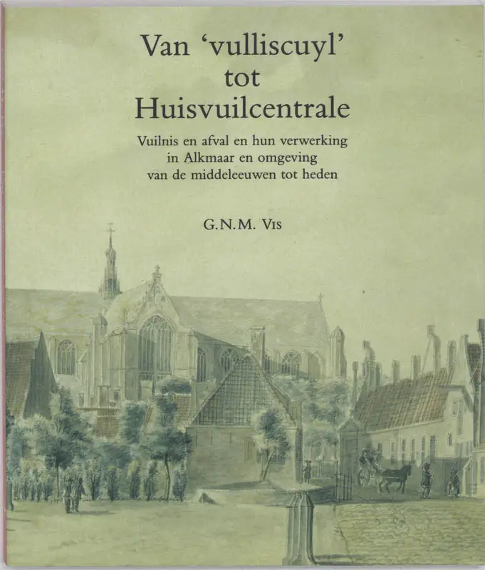 Van'vulliscuyl'tot huisvuilcentrale