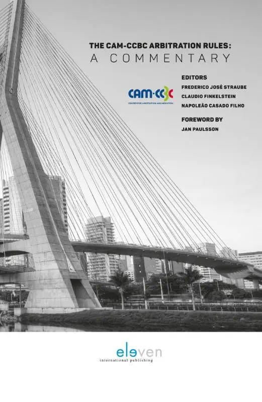 The CAM-CCBC arbitration rules 2012: a commentary