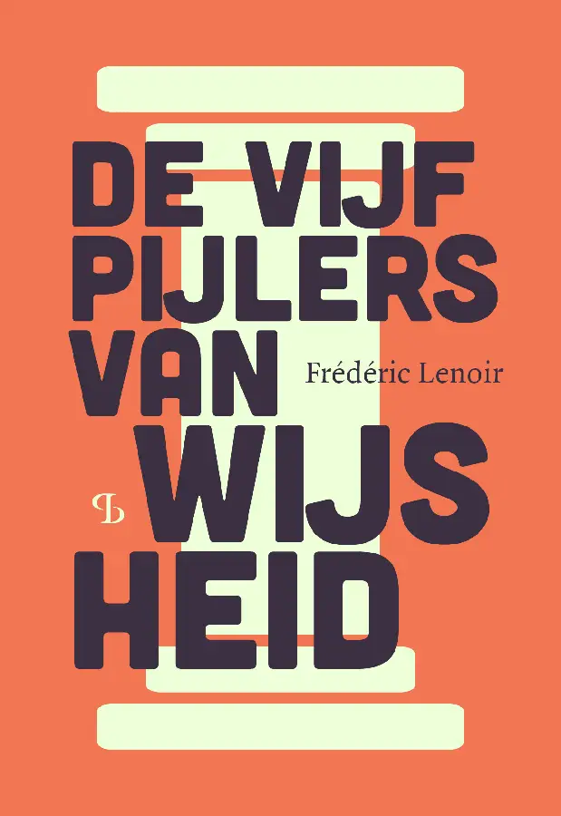 De vijf pijlers van wijsheid