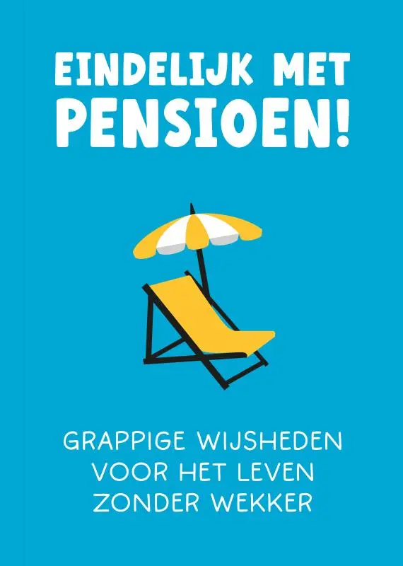 Eindelijk met pensioen!