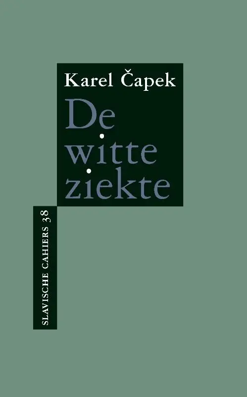 De witte ziekte