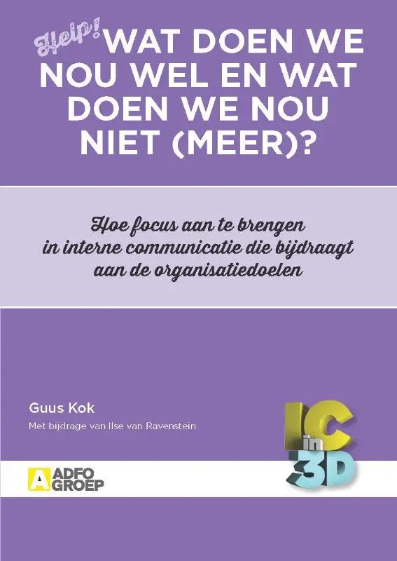 Wat doen we nou wel en wat doen we nou niet (meer)?