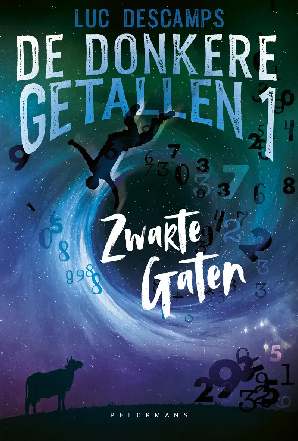 De donkere getallen 1: Zwarte gaten