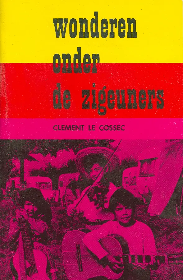 WONDEREN ONDER DE ZIGEUNERS