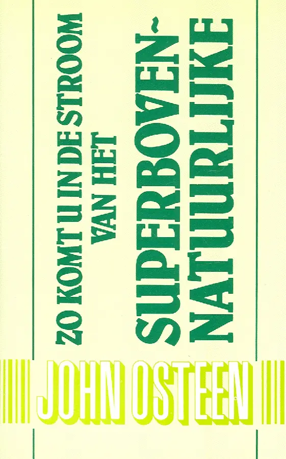 ZO KOMT U IN STROOM VAN HET SUPERBOVENNA