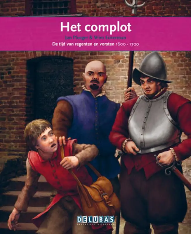 Het complot / Hugo de Groot