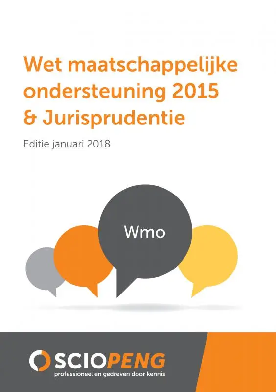 Wet maatschappelijke ondersteuning 2015 & Jurisprudentie / Editie 2018
