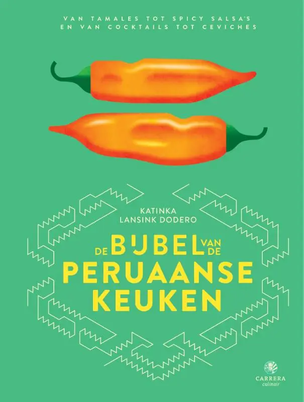 De bijbel van de Peruaanse keuken