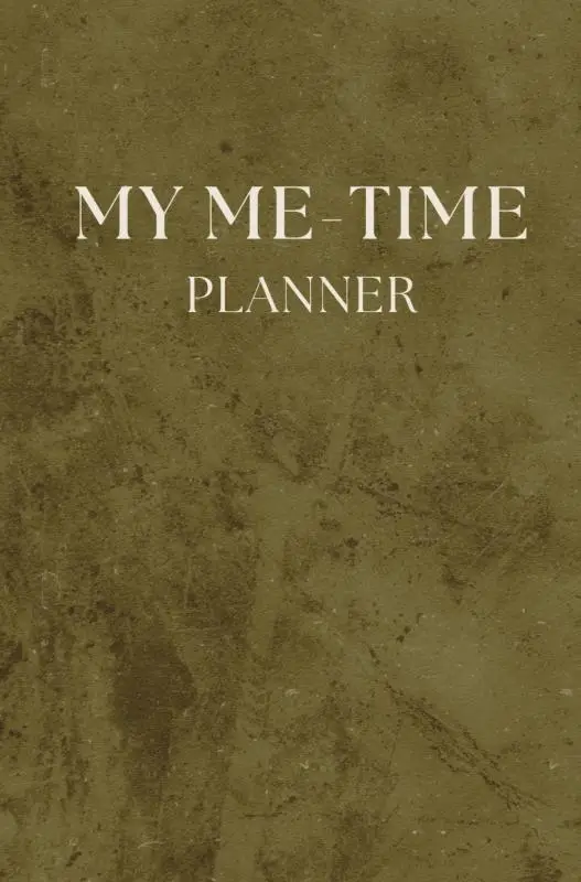 My Me-Time Planner