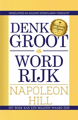 Denk groot & word rijk