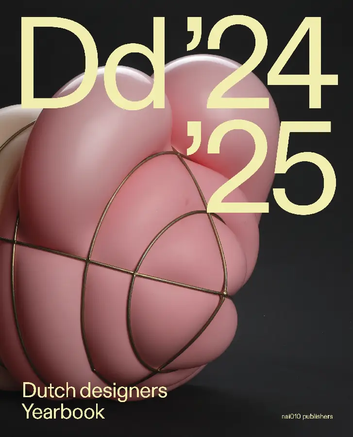 Dutch Designers Yearbook / 2024 / 2025