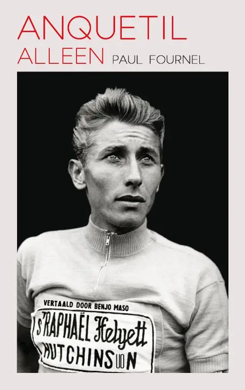 Anquetil alleen
