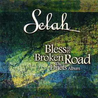 BLESS THE BROKEN ROAD: DUETS ALBUM