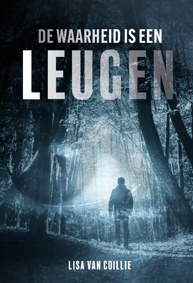 De waarheid is een leugen