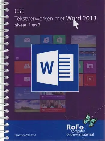 CSE03 tekstverwerking met Word 2013 niveau 1 en 2