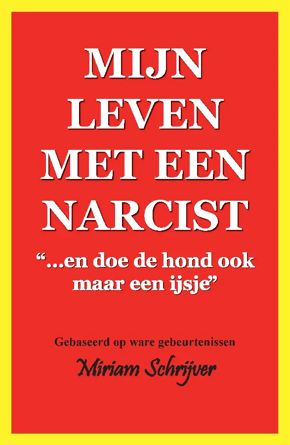 Mijn leven met een narcist