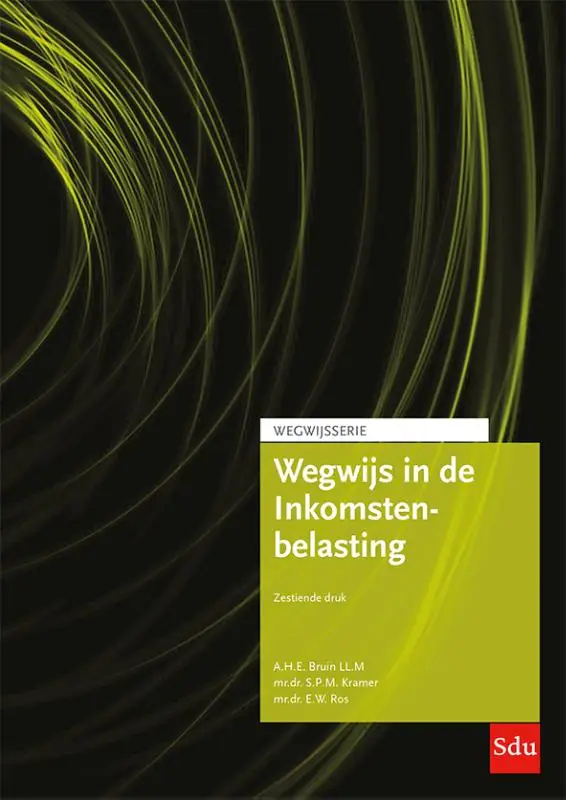Wegwijs in de Inkomstenbelasting