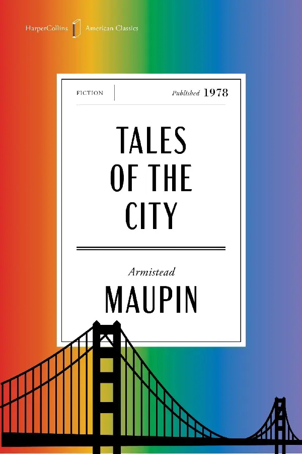 Maupin, A: Tales of the City American Classics Edition