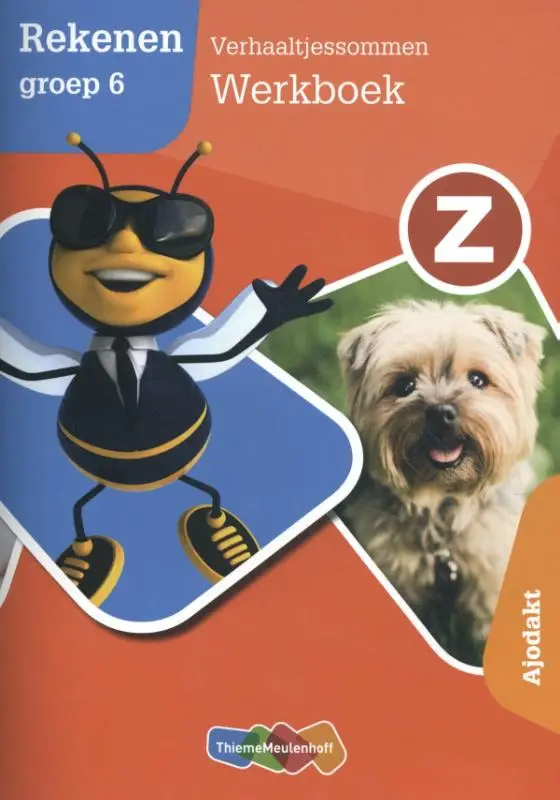 Z-Rekenen groep 6 Verhaaltjessommen Werkboek Ajodakt