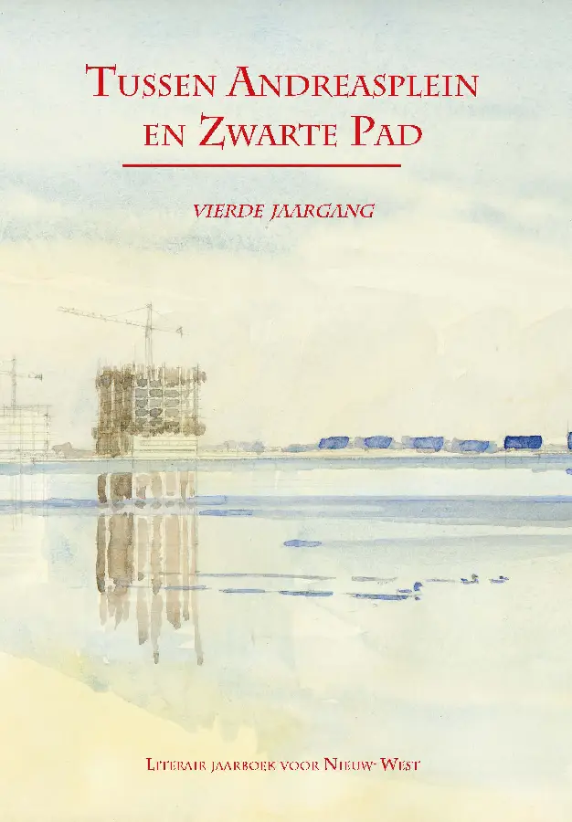 Tussen Andreasplein en Zwarte Pad - vierde jaargang