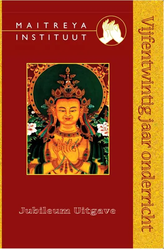 Maitreya Instituut 25 jaar onderricht