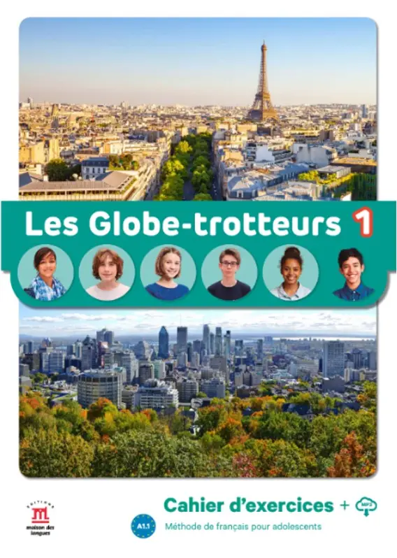 Les Globe-trotteurs 1 Cahier d'exercices