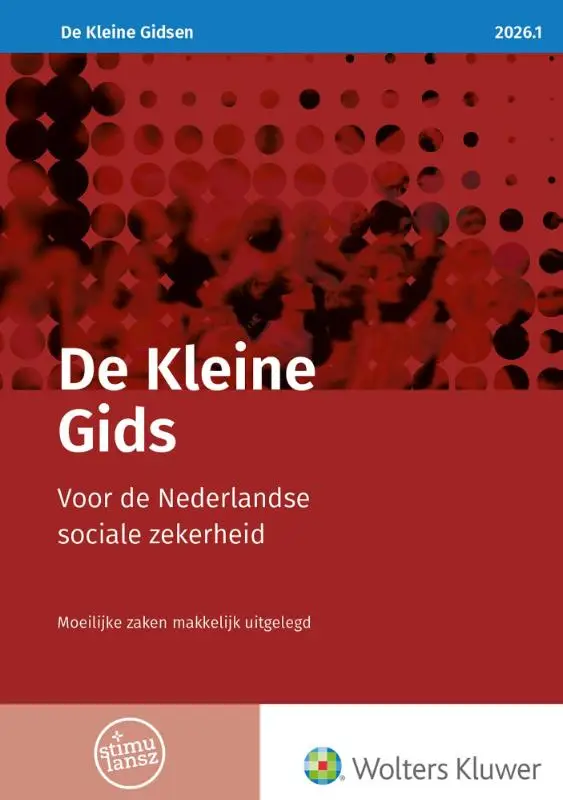 De Kleine Gids voor de Nederlandse sociale zekerheid 2026.1