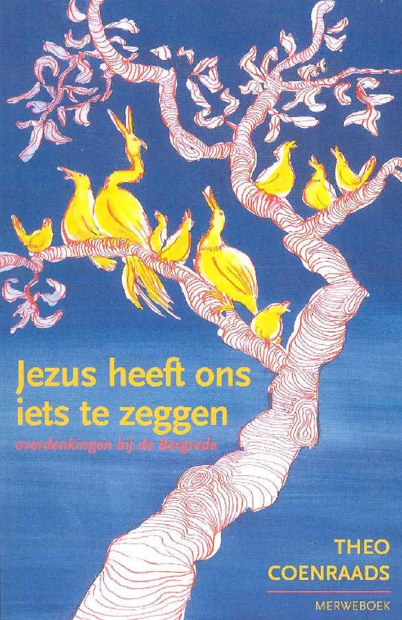 JEZUS HEEFT ONS IETS TE ZEGGEN
