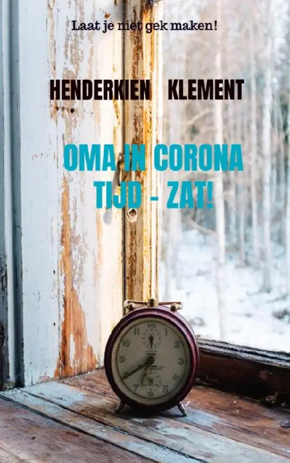 OMA in CORONA tijd - zat!