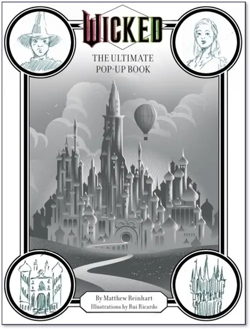 Wicked: The Ultimate Pop-Up Book