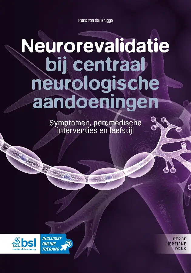 Neurorevalidatie bij centraal neurologische aandoeningen