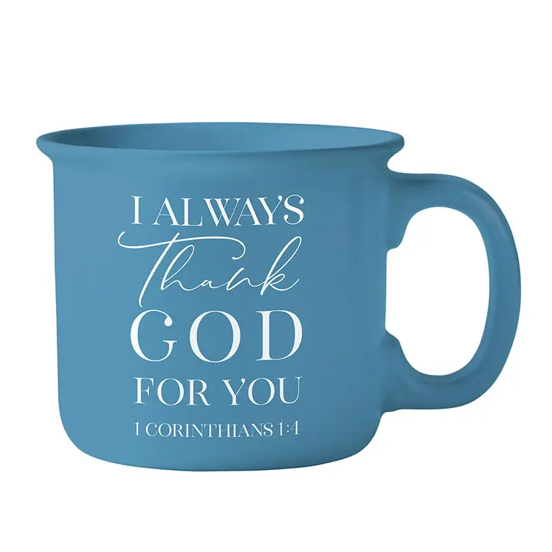Mug I always thank God for you