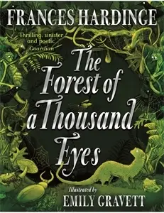 The Forest of a Thousand Eyes