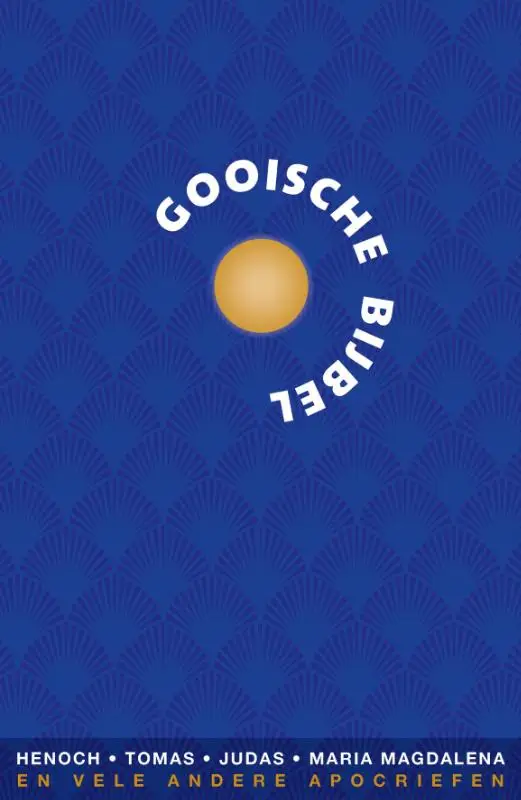 GOOISCHE BIJBEL