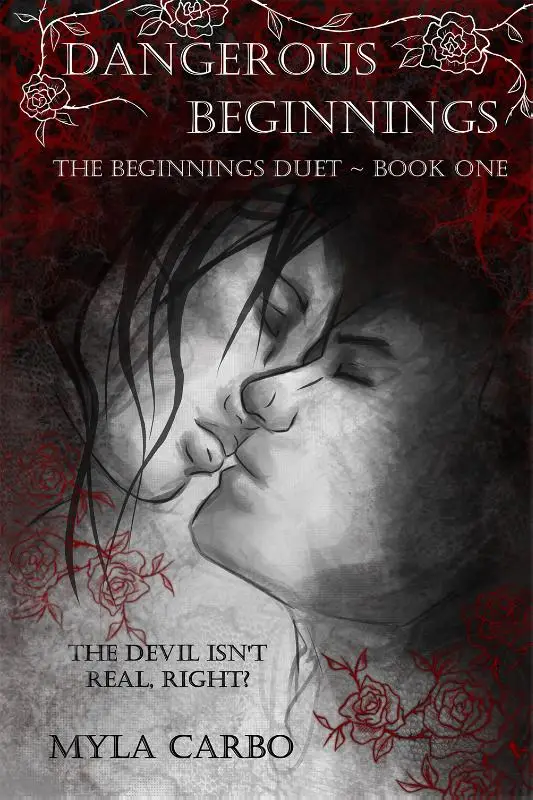 Dangerous Beginnings