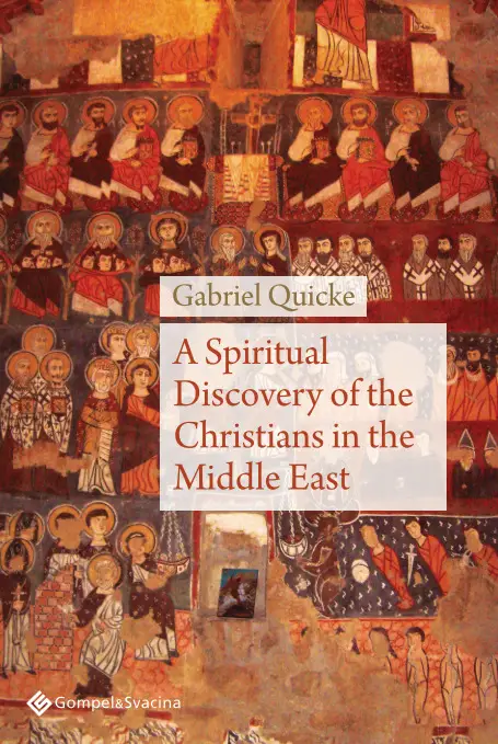 A Spiritual Discovery of the Christians in the Middle East