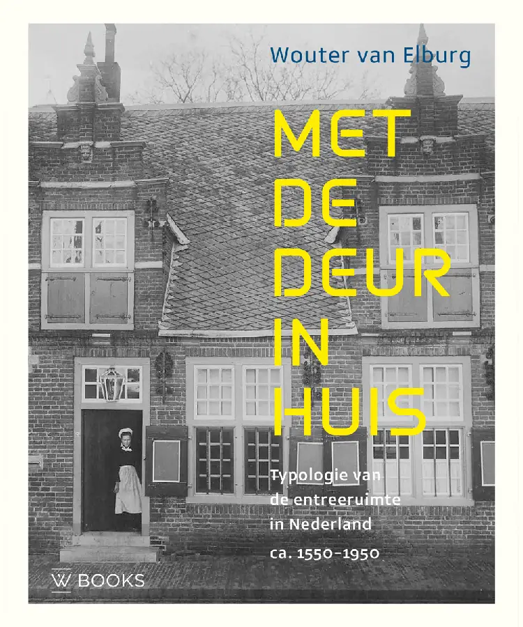 Met de deur in huis