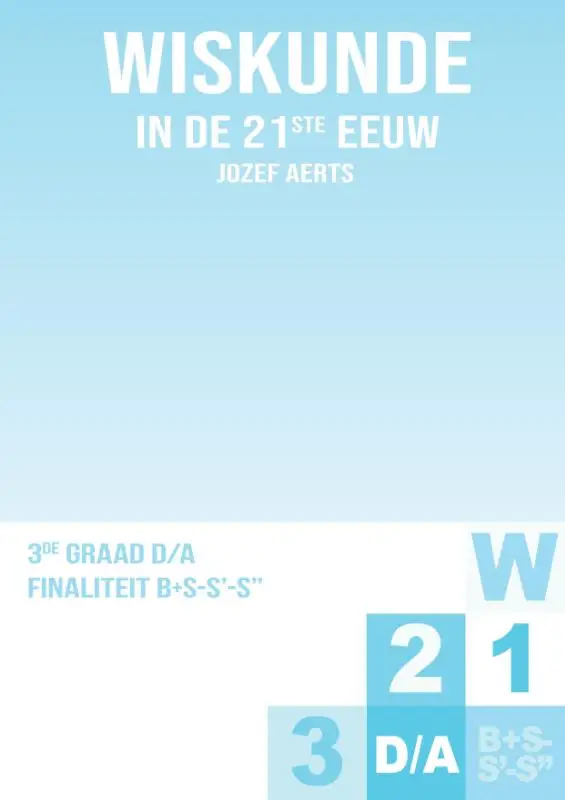 3de graad D/A Finaliteit Leerplan B + S-S'-S'