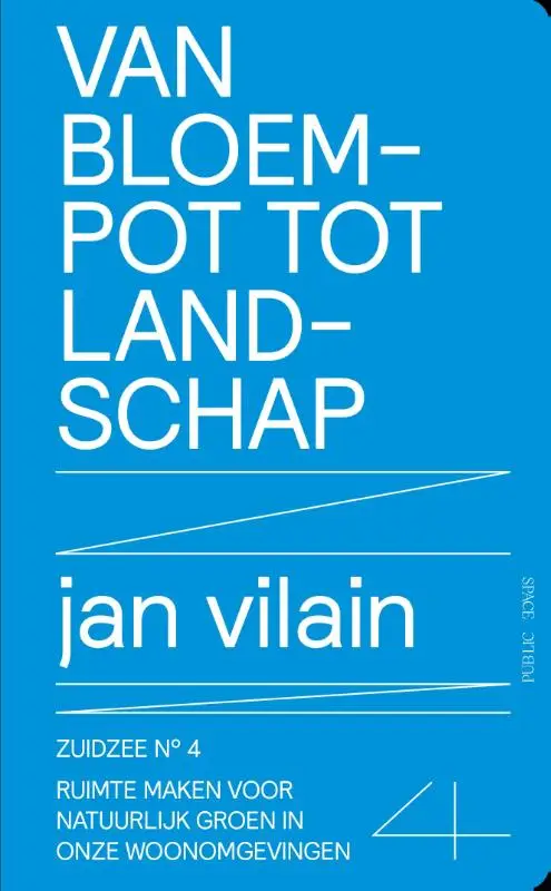 Van bloempot tot landschap