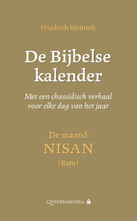 De Bijbelse kalender. Met een chassidisch verhaal voor elke dag van het jaar
