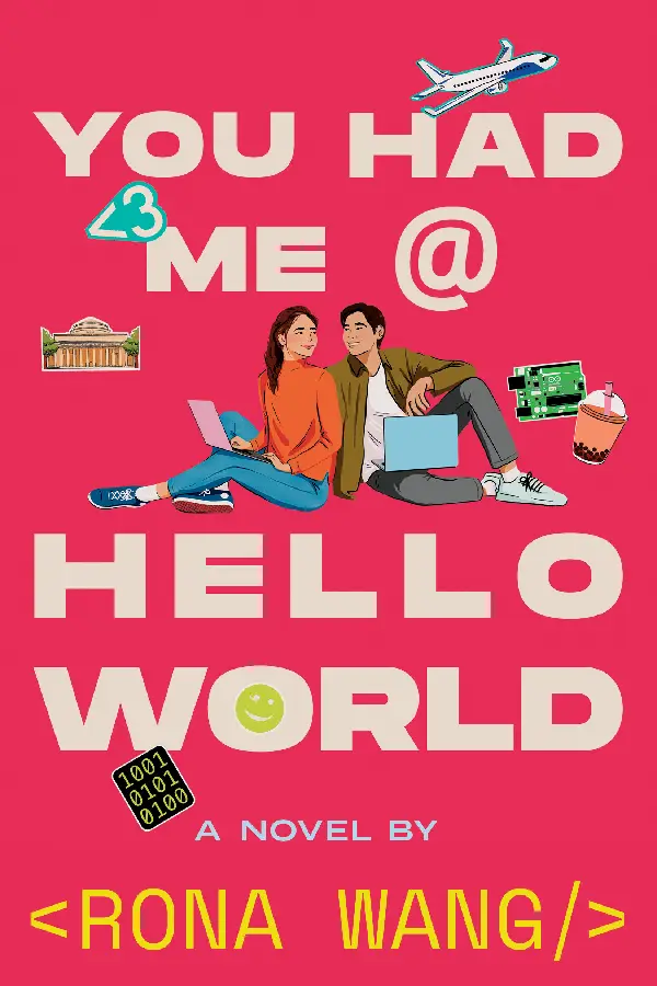 You Had Me at Hello World