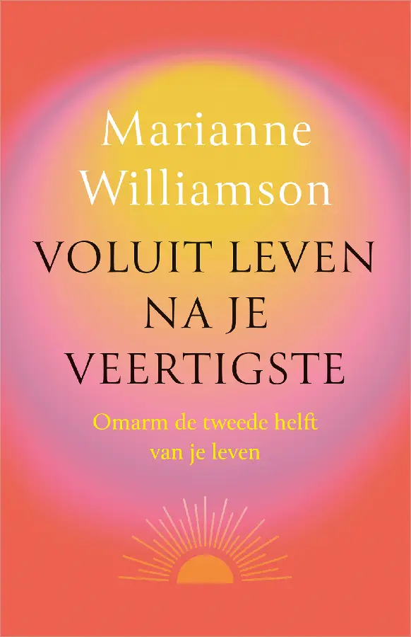 Voluit leven na je veertigste