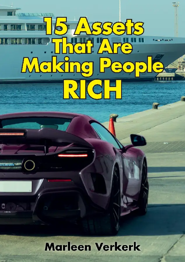 15 Assets That Are Making People Rich